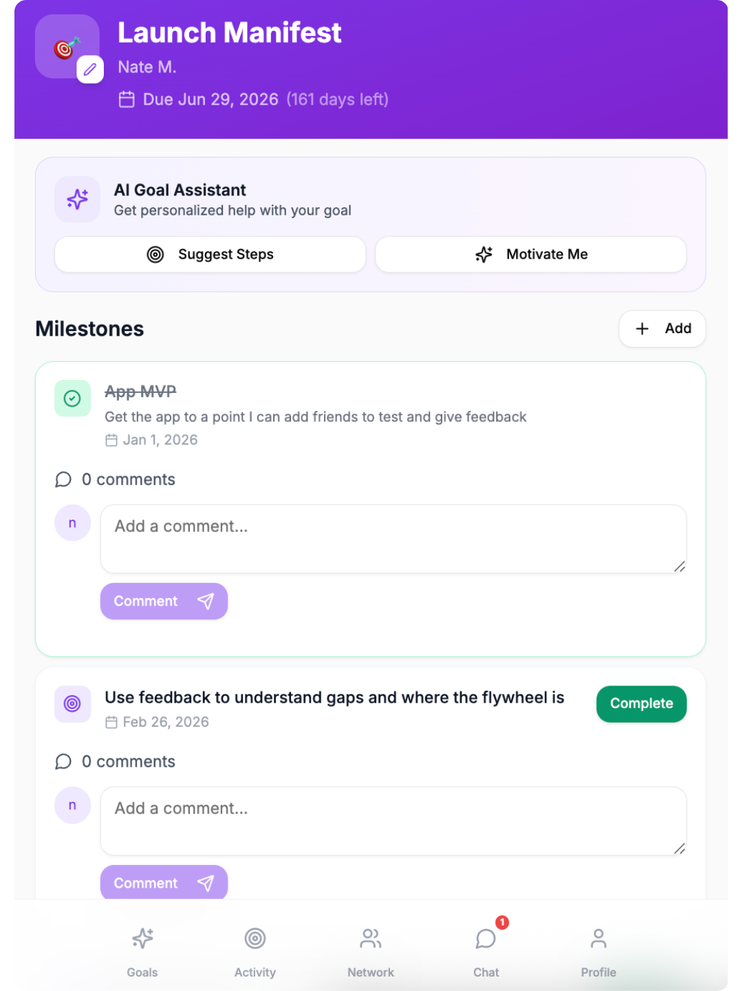 Manifest — Goals and Milestones